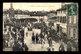 52 - WASSY - DEFILE HISTORIQUE DU 24 MAI 1908 - Wassy