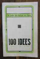 La Porte De Clôture En Tube Tome I, 100 Idées, De 1 à 100. Editions G. Potier. Non Daté - Do-it-yourself / Technical