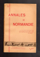 ANNALES DE NORMANDIE 1965 La Charrue Démographie Calvados Empire Et Révolution - Normandie