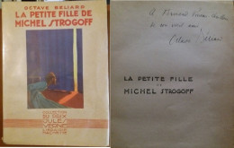 C1 Octave BELIARD La PETITE FILLE DE MICHEL STROGOFF SF Envoi DEDICACE SIGNED   Port Inclus France - Before 1950