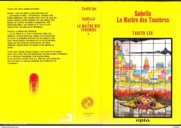 C1 Tanith LEE - SABELLA / LE MAITRE DES TENEBRES EO Jaquette CLA Dit Terre Plate - Opta