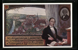 Künstler-AK Tübingen, 30. Allgemeines Liederfest Des Schwäbischen Sängerbundes 1913, Komponist Silcher, Ganzsache  - Postkarten