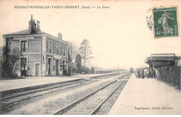 27 - BOURGTHEROULDE THUIT HEBERT - SAN54293 - La Gare - Train - Bourgtheroulde