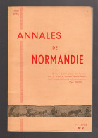 ANNALES DE NORMANDIE 1951 Camp Viking Trelleborg Pays De Caux 1848 Caen Paronne - Normandië