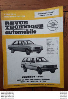 RTA REVUE TECHNIQUE AUTOMOBILE PEUGEOT 305 REVUE DE 108 PAGES  1989 - Auto