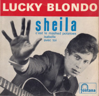 Disque - Lucky Blondo - Sheila - Fontana 460.843 ME - France 1962 - Rock