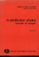 La Planification Urbaine L'exemple De Stuttgart - Collection "état Et Société". - Jobert Bruno - 0 - Basteln
