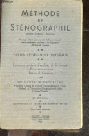 Methode De Stenographie - Systeme PREVOST DELAUNAY - Textes Entierement Nouveaux- Exercices Gradues D'ecriture Et De Lec - Management