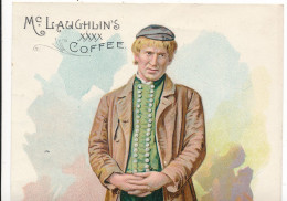 Mc Laughlin's XXXX Coffee  - J K. Emmet (in Fritz)  16 Designs In This Series - From 1894! Please Study The Backside Ad- - Andere & Zonder Classificatie