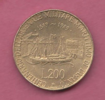 Italia, 1989- 200 Lire. Centenary Of The Taranto Maritime Arsenal-Bronzital- Obverse  Allegory Of Italian Repubblic. - 200 Lire