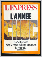 Journal Revue Magazine L'EXPRESS N° 1225 Du 0-12-1974 L'année Choc Photo Des 12 Mois Qui Ont Changé Le Monde* - Allgemeine Literatur