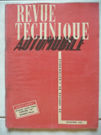 Revue Technique Automobile - Citoën H - Nez De Cochon - Moriss Minor - Novembre 1950. - Auto