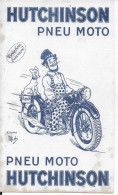 Buvard Annees  50's NEUF PNEU MOTO HUTCHINSON  SIGNE MICH - Motos & Bicicletas