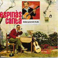 ESPINAS Canta BRASSENS EP 45 T ESPAGNE 1962 Chanson - Catalan - Other - Spanish Music