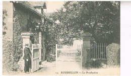 38  ROUSSILLON LE PRESBYTERE - Roussillon