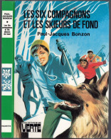 Hachette - Bibliothèque Verte - Paul-Jacques Bonzon - "Les Six Compagnons Et Les Skieurs De Fond" - 1981 - #Ben&6C - Bibliotheque Verte