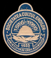 ROMANIA - SOCIETATEA CULTUL EROILOR 1916-1919 - ÉRINOPHILIE / INSIGNE En CARTON GAUFRÉ / BADGE - EMBOSSED -1933 (ao012) - Other & Unclassified