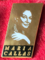 SUPER PIN'S "MUSIQUE-PERSONNAGE CELEBRE, Maria CALLAS" Rare PIN'S Emaillé Grand Feu Base Or Tablo 92 - Musique