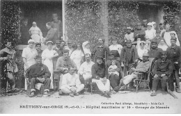 BRETIGNY SUR ORGE - Hôpital Auxiliaire N°10 - Groupe De Blessés - Très Bon état - Bretigny Sur Orge