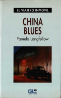 China Blues - Pamela Longfellow - Literatuur