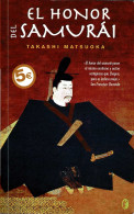 El Honor Del Samurai - Takashi Matsuoka - Letteratura