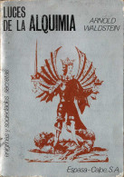 Luces De La Alquimia - Arnold Waldsten - Godsdienst & Occulte Wetenschappen