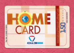 Israel, Israele- Barak 013- Home Card , 150 Units- International Prepaid Used Phone Card-Exp. 21.9.2006- - Israel