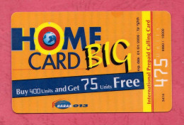 Israel, Israele- Barak 013- Home Card Big , 475 Units- International Prepaid Used Phone Card-Exp. 1.1.2006- - Israel