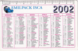 Calendarietto - Emilpack Isca - Sasso Morconi - Anno 2002 - Kleinformat : 2001-...