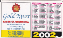 Calendarietto - Gold River - Valenza - Anno 2002 - Kleinformat : 2001-...