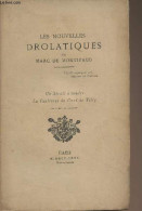 Les Nouvelles Drolatiques - III - Un Sérail à Vendre ; La Pénitence Du Curé De Tilly - De Montifaud Marc - 1880 - Valérian