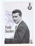 PAOLO BACILIERI ( JOLANDA DI SAVOIA 1925)  CANTANTE - SINGER - CARTOLINA CON AUTOGRAFO / AUTOGRAPH (A26) - Singers & Musicians