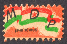 HUNGARY Flag Hungarian Working People's Party MDP Communist Party Member CHARITY LABEL CINDERELLA VIGNETTE 1948 - Oficiales