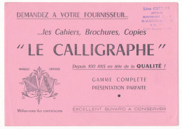 Buvard  21 X 14.9 Cahiers Brochures Copies LE CALLIGRAPHE  Cachet De Léon Chéilan électricien Radio St Martin De Crau - Papierwaren