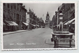 MORGES (VD) Grand'Rue -  Fontaine - Ed. Perrochet 2447 - Morges