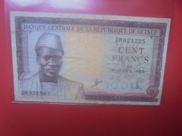 GUINEE 100 FRANCS 1960 Circuler (B.34) - Guinée