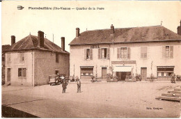 1E1 --- 87 PIERREBUFFIERE Quartier De La Poste - Pierre Buffiere