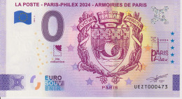 Billet Touristique 0 Euro Souvenir France 24 La Poste Paris Philex 2024-6 N°UEZT000473 - Pruebas Privadas
