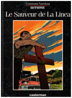 BITUME     Le Sauveur De La Linea       T.    E.O. 09/1995 - Bitume