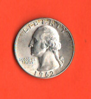 America Quarters 1/4 1962 D USA Washington Stati Uniti America  UNC - 1932-1998: Washington