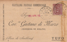 Italy. A225. Laterza. 1899. Annullo Grande Cerchio LATERZA (LECCE), Su Cartolina Postale Commerciale - Marcofilía