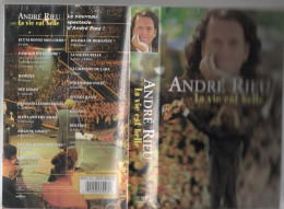 Cassette VHS-ANDRE RIEU-la Vie Est Belle, 16 Succès-durée Env 65 Mn-frais D'envoi Pour La F 6.30 - Concert En Muziek