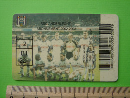 ABONNEMENT RSC ANDERLECHT - 2002 - 2003 - FOOTBALL FOOT - Match Tickets