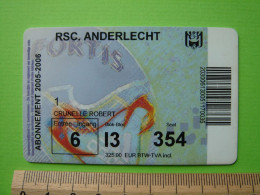 ABONNEMENT RSC. ANDERLECHT - 2005 - 2006 - FOOTBALL FOOT - Tickets & Toegangskaarten