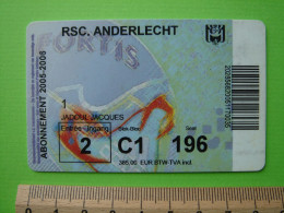 ABONNEMENT RSC. ANDERLECHT - 2005 - 2006 - FOOTBALL FOOT - Match Tickets