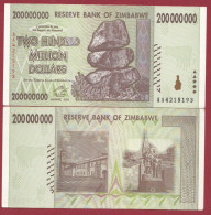 Zimbabwe --200000000 Dollars   2008---NEUF/UNC --(66) - Zimbabwe