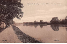 NEUVILLE - Bords De L'Oise - Chemin De Halage - Très Bon état - Neuville-sur-Oise