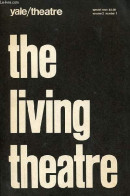 Yale/theatre Volume 2 Number 1 Spring 1969 - Documents Of Passage - Letters From The Becks - History Now - Judith On The - Language Study