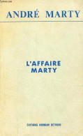 L'Affaire Marty. - Marty André - 1972 - Recht