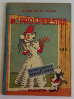 6 Mme PROSPER, Star, De Alain SAINT-OGAN (auteur De Zig Et Puce) - Hachette 1938 Excellent état, EO Edition Originale - Zig Et Puce